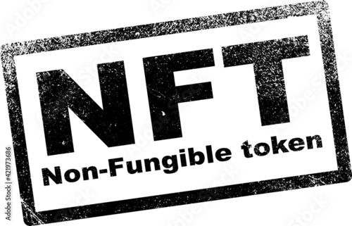 NFT non - fungible tokens black stamp vector. A non-fungible token (NFT) is a special type of cryptographic token which represents something unique.