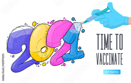 Time to vaccinate. Concept poster, a hand in a medical glove holds a syringe and makes a vaccine in the year 2021 3d
