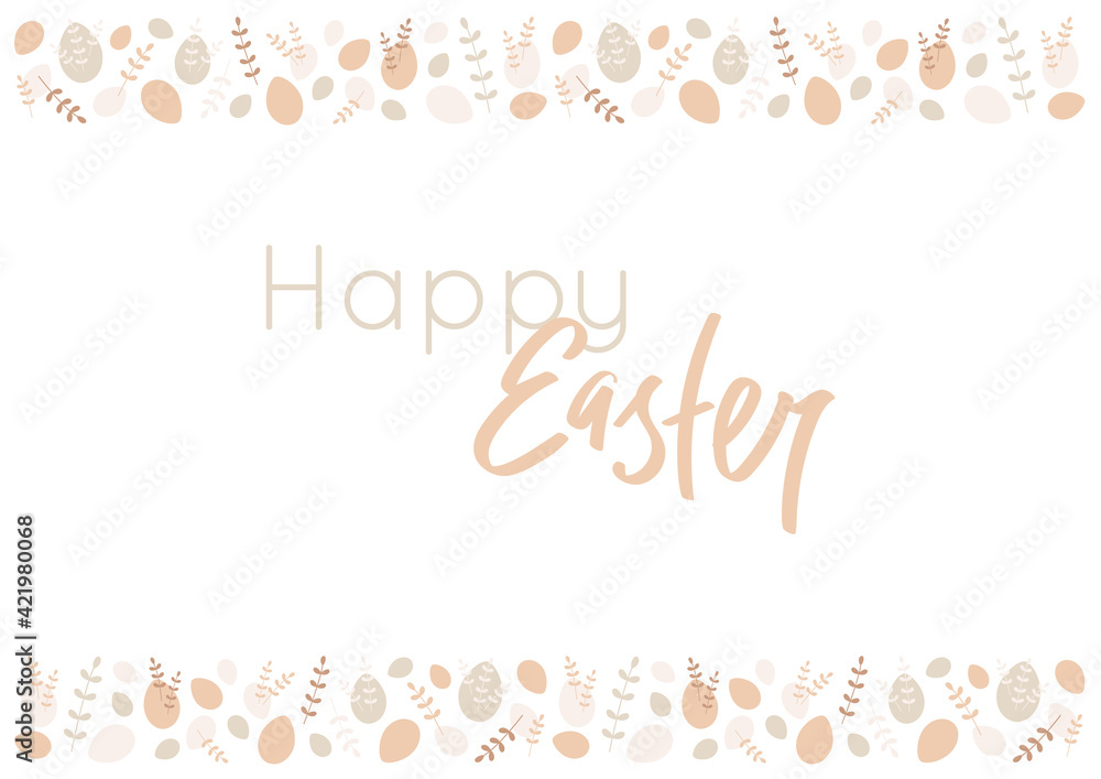 Happy Easter horizontal banner, card with text, lettering and pattern border with flat eggs and branches. Vector illustration with frame isolated on white background. Ornament with leaves Happy Easter horizontal banner, card with text, lettering and pattern border with flat eggs and branches. Vector illustration with frame isolated on white background. Ornament with leaves