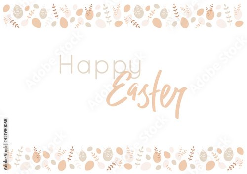 Happy Easter horizontal banner, card with text, lettering and pattern border with flat eggs and branches. Vector illustration with frame isolated on white background. Ornament with leaves © Marina
