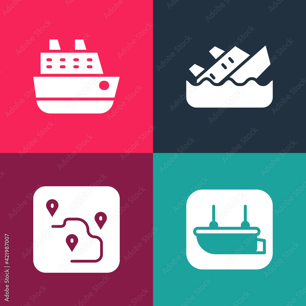 Set pop art Lifeboat, Route location, Sinking cruise ship and Cruise icon. Vector Set pop art Lifeboat, Route location, Sinking cruise ship and Cruise icon. Vector