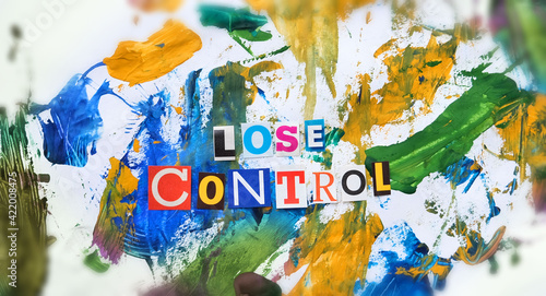 Fotografie Lose control headline