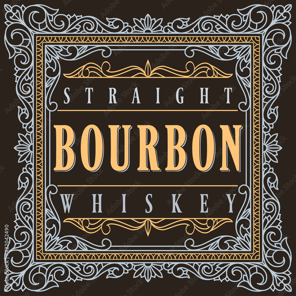 Bourbon whiskey - ornate vintage decorative label