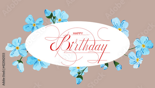 Photography postcard , Internet banner , flat lay with a birthday greeting, with the inscrip