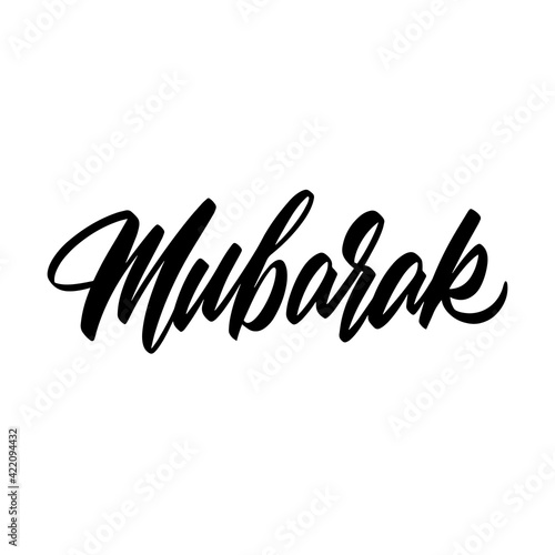 Mubarak brush lettering isolated on white background, printable template. Vector illustration.