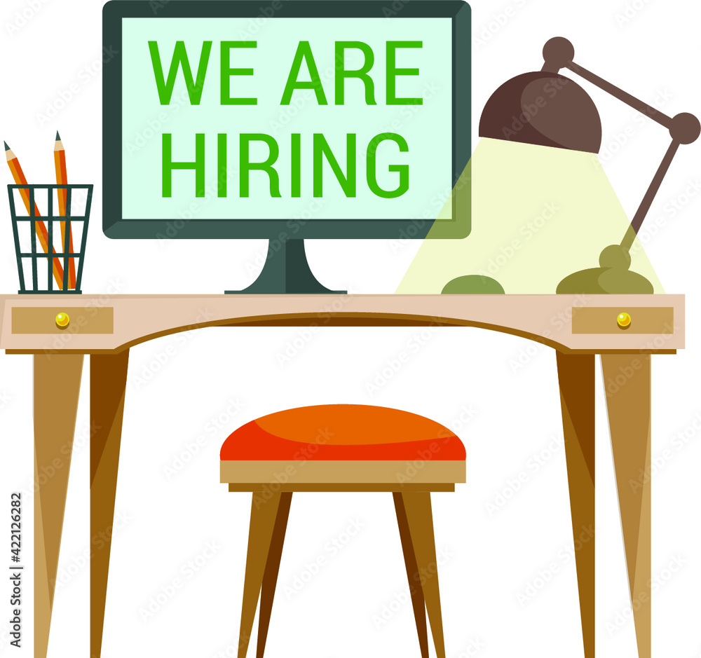 Fototapeta premium Desktop with a monitor on it. Concentration with the inscription - we are looking for an employee or employee. Free vacancy in the office. Vector illustration in cartoon style.