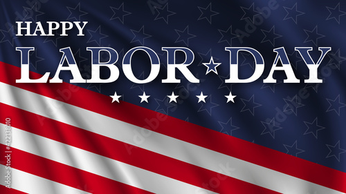 Happy Labor Day. USA Labor Day greeting card with background in colors of the national flag of the United States.