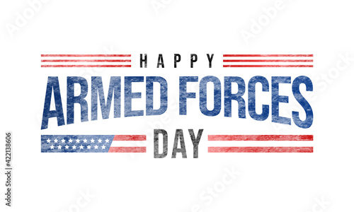 Armed forces day is observed in United States of America during May, it is a chance to show your support for the men and women who make up the Armed Forces community. Vector illustration.
