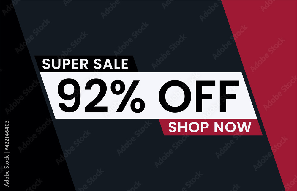 92 percent Discount sale modern banner vector illustration, Super sale 92% off shop now 92 percent Discount sale modern banner vector illustration, Super sale 92% off shop now