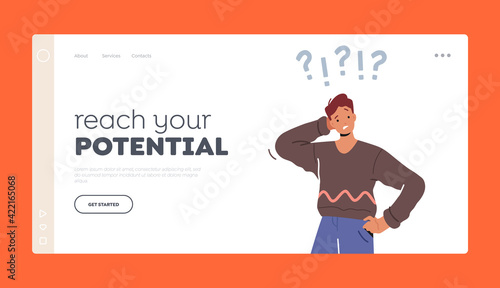 Reach your Potential Landing Page Template. Young Man Scratching Occiput with Question and Exclamation Marks above Head