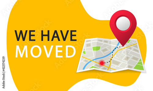 We have moved. Navigation map with pointers. Map location with changed the address. Advertising banner with city map. Vector illustration. photo
