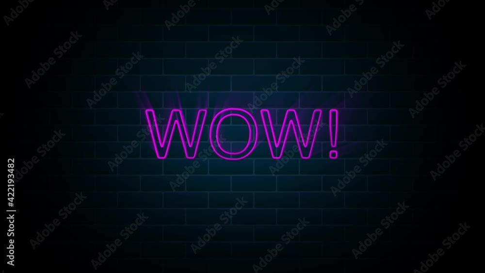 Wow text on neon sign. Night bright advertisement. Motion graphics. Wow text on neon sign. Night bright advertisement. Motion graphics.