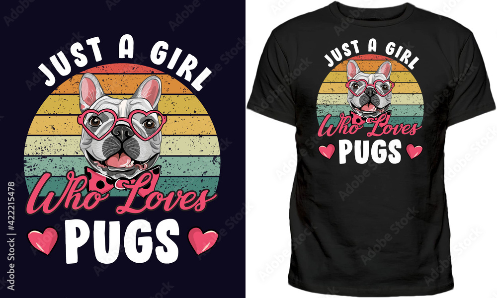 Pug Girl Shirt, Pug Girl Gift, Pug Shirt, Pug Gift, Dog Lover Shirt, Dog Shirt, Dog Girl Gift, Pug T-Shirt Pug Girl Shirt, Pug Girl Gift, Pug Shirt, Pug Gift, Dog Lover Shirt, Dog Shirt, Dog Girl Gift, Pug T-Shirt