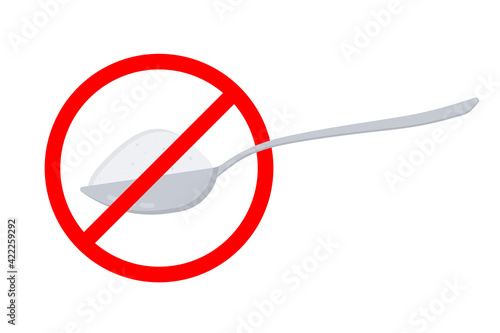 Red prohibitory sign with crossed out Spoon with sugar. Saying no to sugar to avoid weight gain and diabetes. Refusal of sweet. Sugar free. No sugar. Harmful product. Healthy lifestyle. Ban on sweets