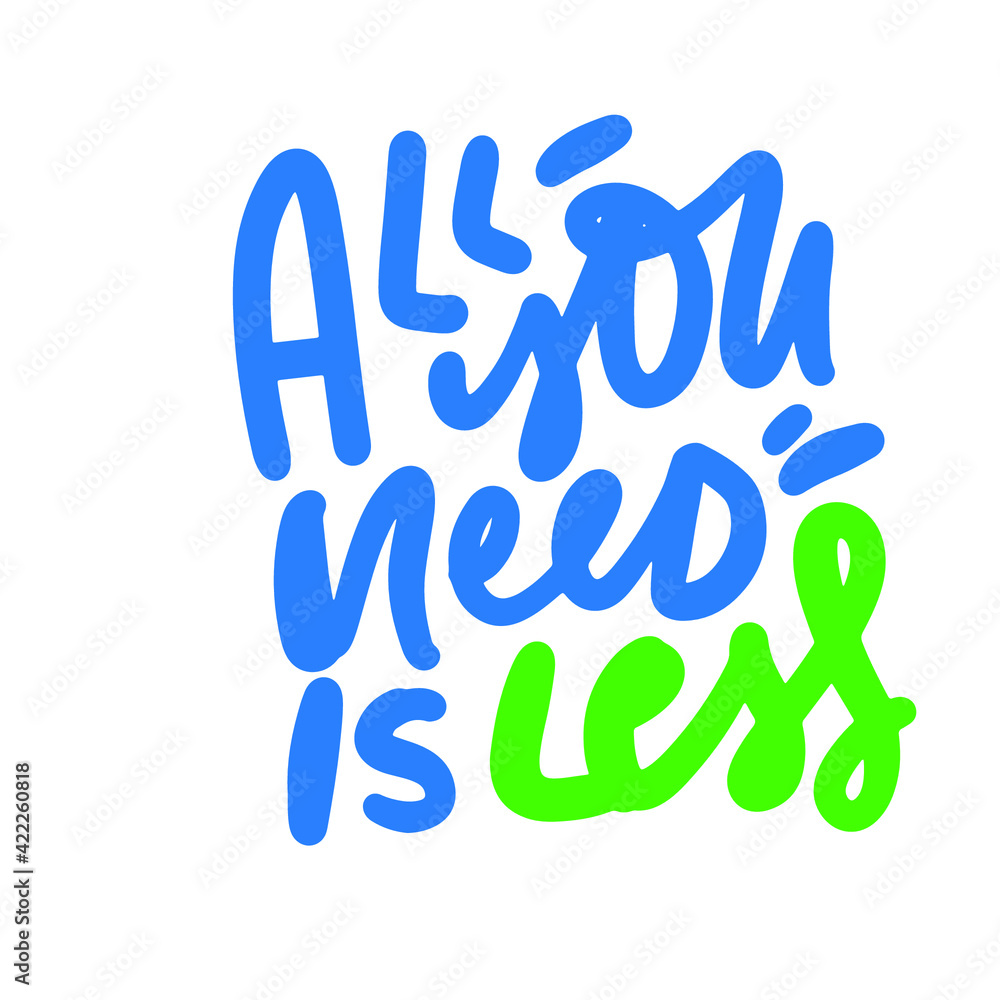 Zero waste lettering quotes set. Hand lettering illustration for your design Zero waste lettering quotes set. Hand lettering illustration for your design