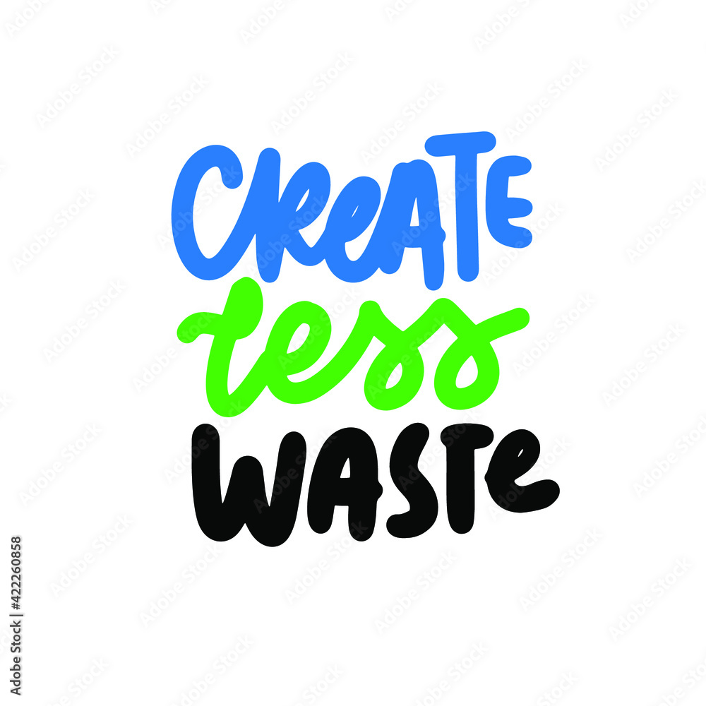 Zero waste lettering quotes set. Hand lettering illustration for your design