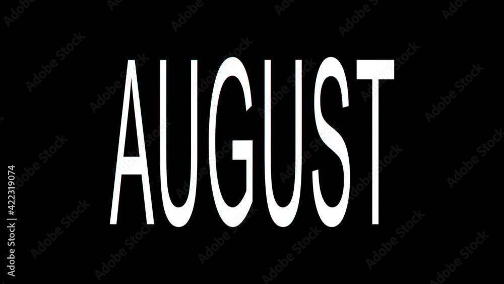 August. Rotate, stretch, glitch psychedelic graphic effects of typographic text. Motion animated appearance letter, RGB glitch and stretching. Alpha channel. Summer month August for 4K video.