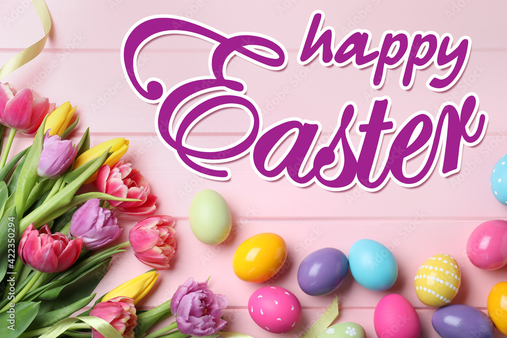 Happy Easter. Bright painted eggs and spring tulips on pink wooden table, flat lay Happy Easter. Bright painted eggs and spring tulips on pink wooden table, flat lay