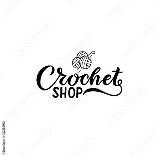 Crochet shop handwritten lettering. Hand drawn lettering quote. Phrase handmade calligraphy. Create card,logo, banner, poster design concept. Isolated vector illustration.