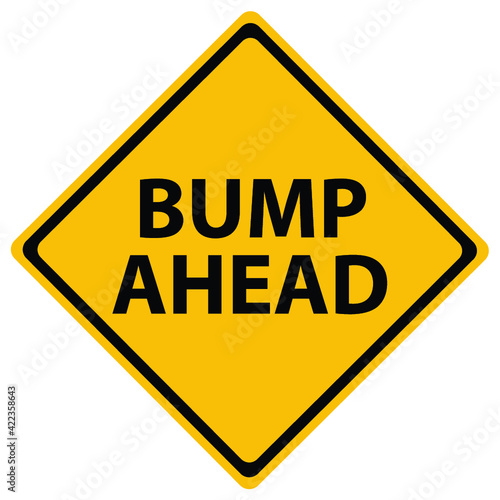 Road sign bump ahead isolated