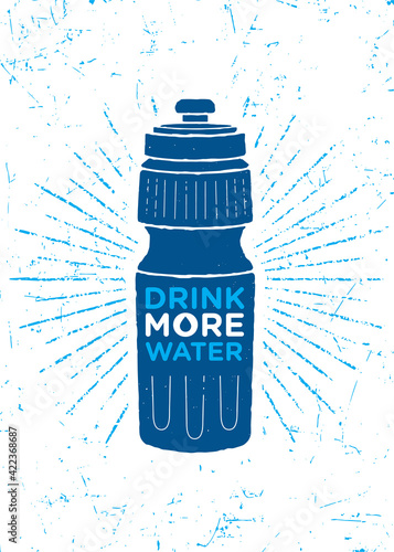 Drink More Water. Healthy Nutrition Motivation Quote Concept. Sport Bottle Illustration On Textured Background
