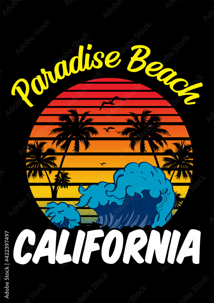 Paradise Beach, California. T-shirt design, print-ready, travel, illustration, summer day, palm, beach.