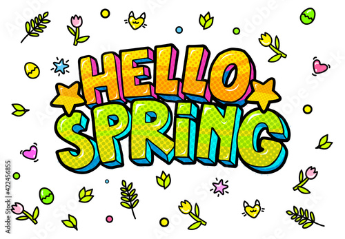 Hello, Spring word bubble. Message in pop art