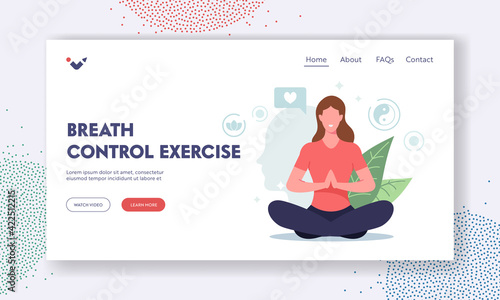 Breath Control Exercise Landing Page Template. Female Meditating in Lotus Pose Feel Mental Balance, Woman Doing Yoga