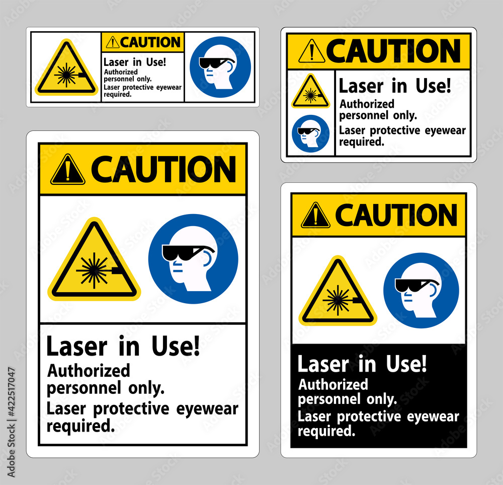 Caution Sign Laser In Use Authorized Personnel Only Laser Protec Caution Sign Laser In Use Authorized Personnel Only Laser Protec