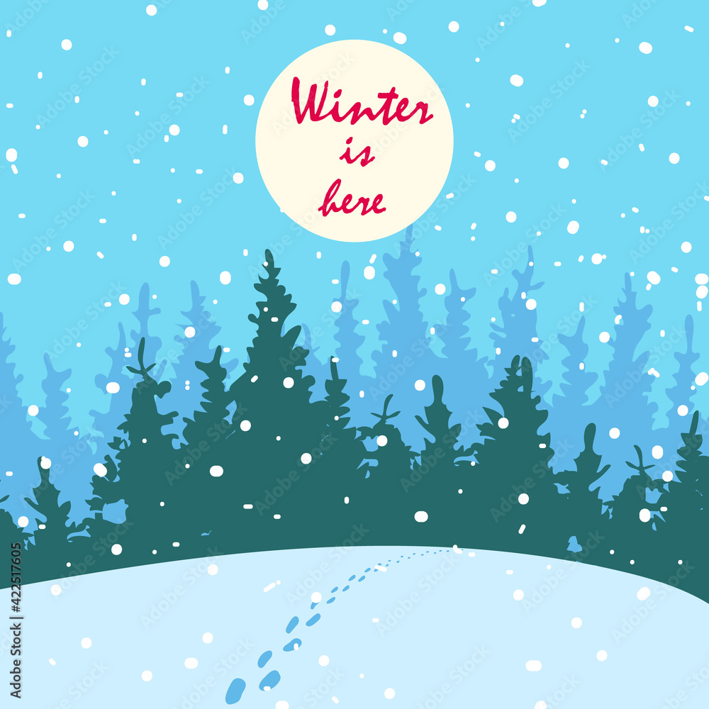 Beautiful landscape with snow-covered forest and glade. Silence and peace and someone's footprints in the snow. Winter is here. Post card with text in square format in flat style