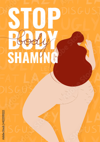Stop body shaming poster template as actual social problems which may cause eating disorders and depression. Beautiful curvy girl with stretch marks trying to hide from critics