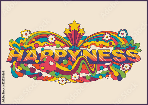 Happiness Psychedelic Art Abstract Illustration, Hippie Art Style Lettering 