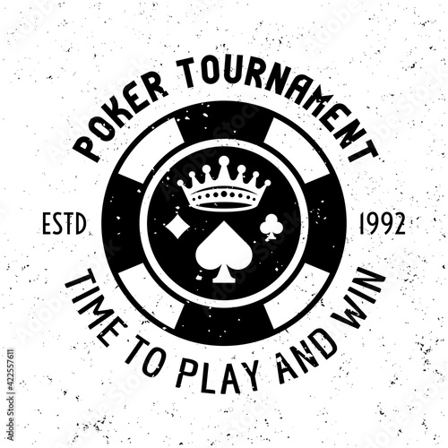 Poker tournament vector round gambling emblem, badge, label or logo with chip on textured background