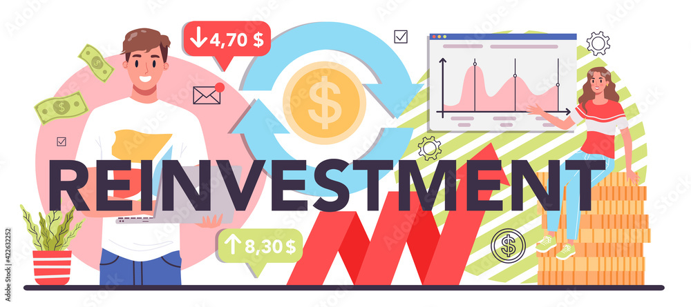 Reinvestment typographic header concept. Investing business profit