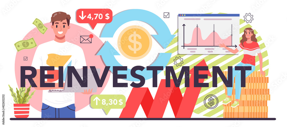 Reinvestment typographic header concept. Investing business profit Reinvestment typographic header concept. Investing business profit