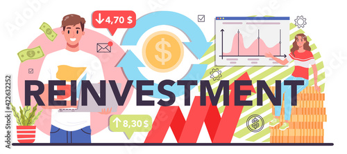 Reinvestment typographic header concept. Investing business profit