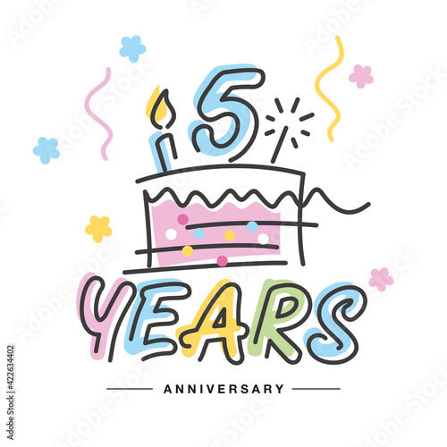 5 Years Anniversary handwritten typography lettering Greeting card with colorful big cake, sparkle firework, number, candle and confetti