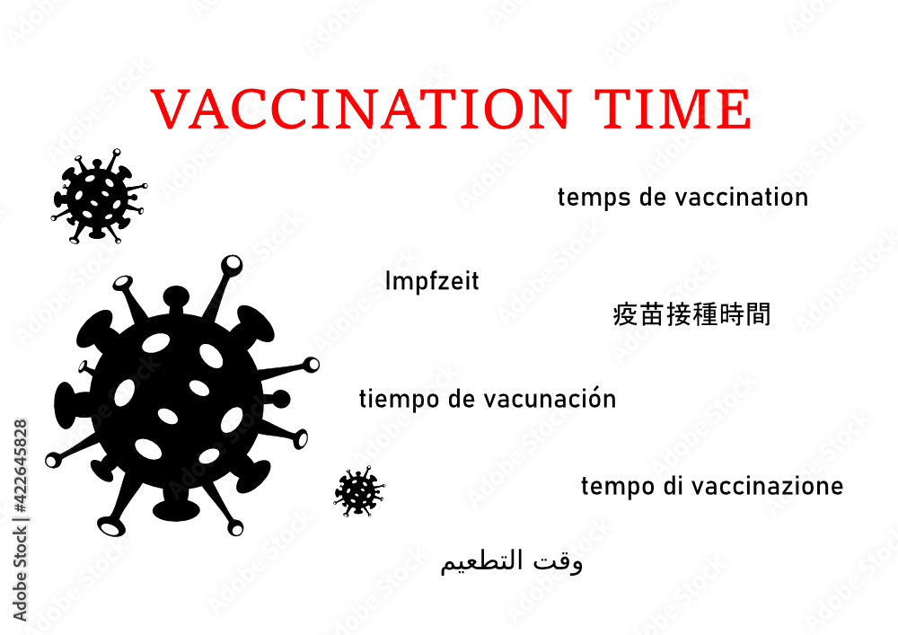 Stop Coronavirus deasese. Covid-19. Coronavirus (2019-nCoV) vector design. Vaccinate time concept