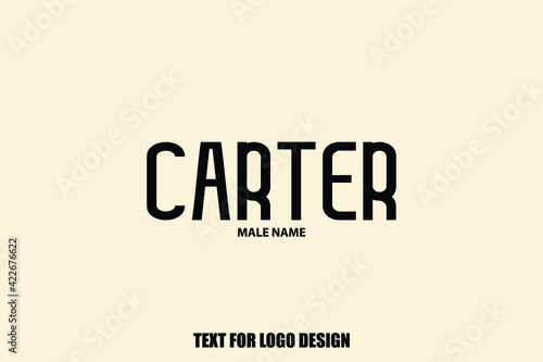 Slika na platnu Carter male Name  Semi Bold Black Color Typography Text For Logo Designs and Sho