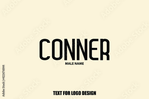 Conner. male Name Semi Bold Black Color Typography Text For Logo Designs and Shop Names