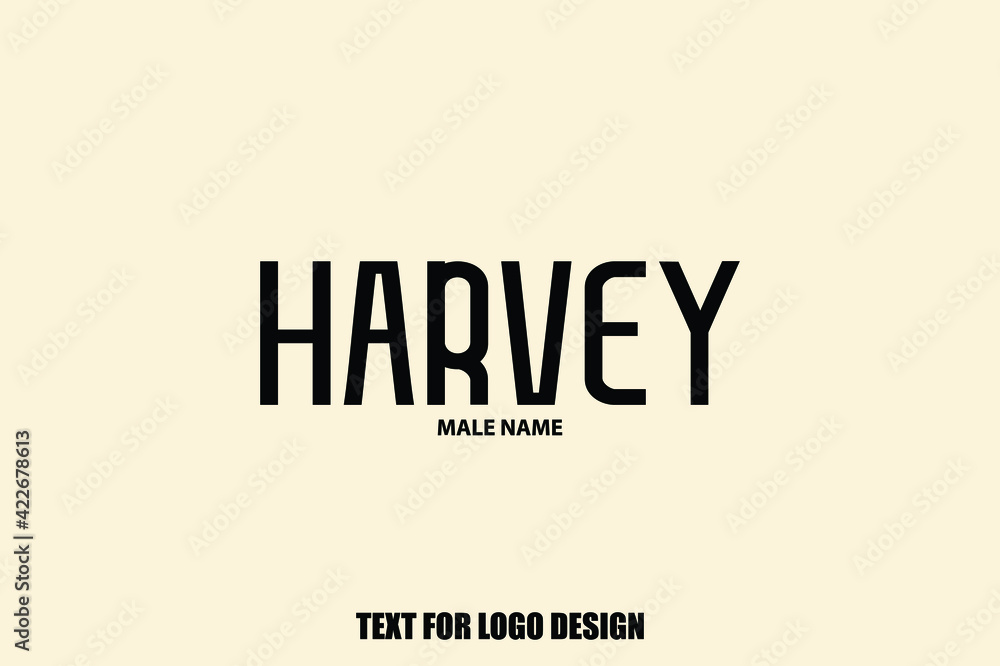 Harvey Male Name Modern Typography Text For Logo Designs and Shop Names Stock Vector Adobe Stock
