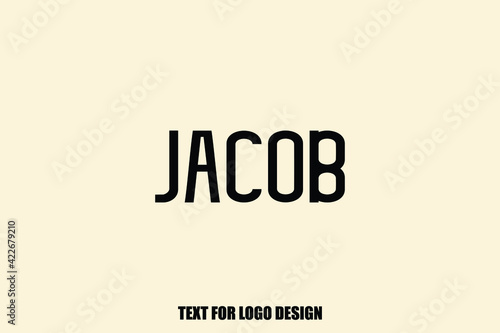Jacob Male Name Modern Calligraphy Text For Logo Designs and Shop Names