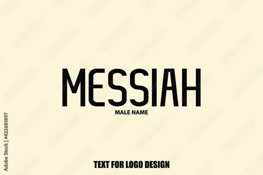 Messiah male Name Calligraphy Text Sign For Logo Designs and Shop Names