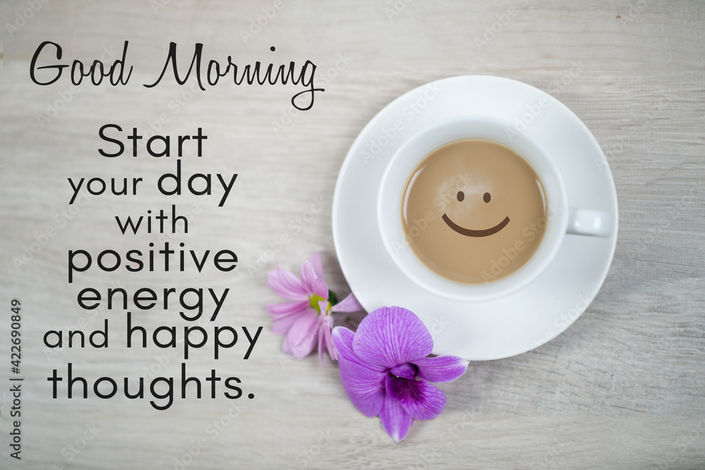 Inspirational Motivational Quote - Happy Monday. Start Today Right. with  Cup of Morning Coffee and Purple Flowers on White Table. Stock Image -  Image of light, happymonday: 214674595