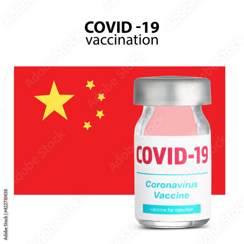 Vaccine for immunization against COVID-19 and flag of China on white background