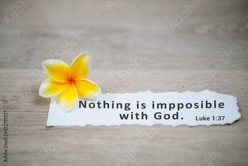Fotografía Bible verse quote - Nothing is impossible with God