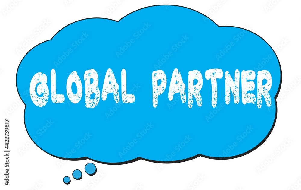 GLOBAL PARTNER text written on a blue thought bubble. GLOBAL PARTNER text written on a blue thought bubble.