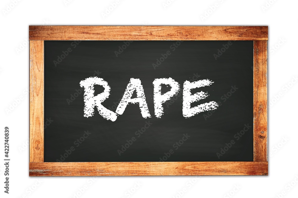 RAPE text written on wooden frame school blackboard. RAPE text written on wooden frame school blackboard.