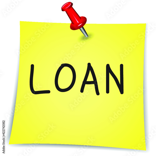 Loan word on a Note Paper with pin on white background