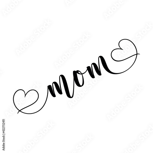 MOM calligraphy - good for tattoo, greeting card, poster, gift design.